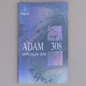 Adam 308 - Miroslav Žák