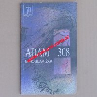 Adam 308 - Miroslav Žák