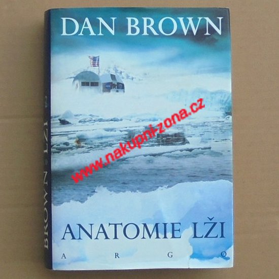 Brown Dan - Anatomie lži - Kliknutím na obrázek zavřete