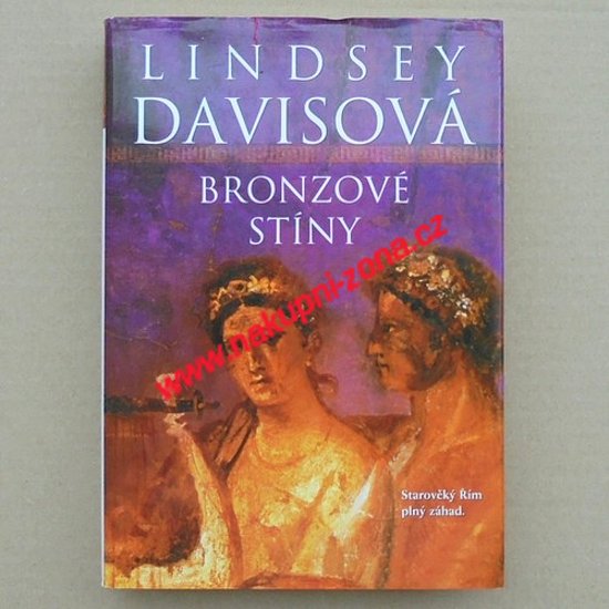 Davisová Lindsey - Bronzové stíny - Kliknutím na obrázek zavřete