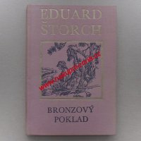 Štorch Eduard - Bronzový poklad