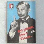 Byl jednou jeden Vlasta - Ivan R. Černý - Magnet 3/1991