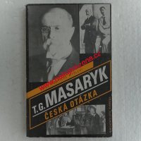 Masaryk Tomáš Garique - Česká otázka - Politické myšlení