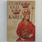 Pludek Alexej - Český král Karel