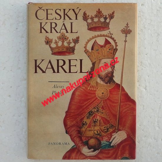 Pludek Alexej - Český král Karel - Kliknutím na obrázek zavřete