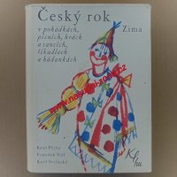 Český rok v pohádkách, písních, hrách a tancích, říkadlech a hádankách - ZIMA