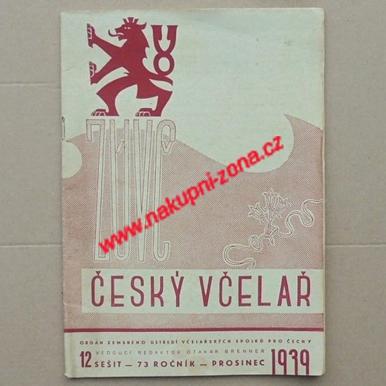 Český včelař prosinec 1939 - sešit 12 - Kliknutím na obrázek zavřete