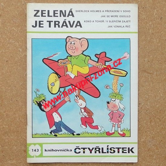 Čtyřlístek 143 - Zelená je tráva - Kliknutím na obrázek zavřete