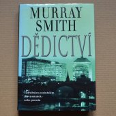 Smith Murray - Dědictví