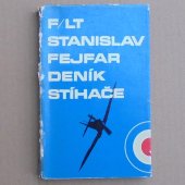 Fejfar Stanislav - Deník stíhače