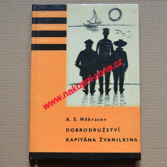 Někrasov A. S. - Dobrodružství kapitána Žvanilkina (KOD 42) - Kliknutím na obrázek zavřete