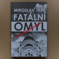 Jílek Miroslav - Fatální omyl