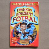 Frankův kouzelný fotbal - Frankie a kovbojové - Lampard Frank