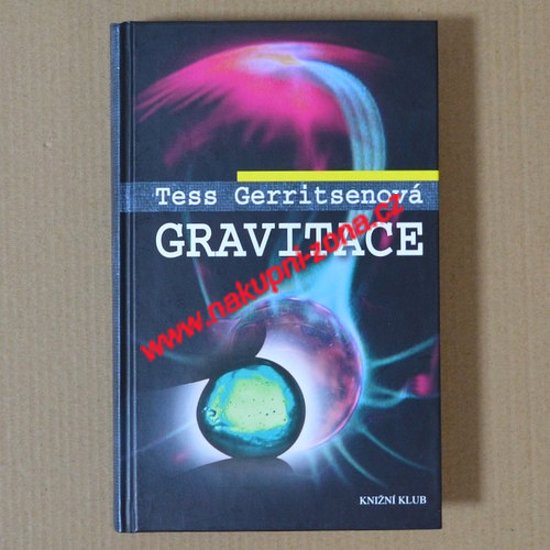 Gerritsenová Tess - Gravitace - Kliknutím na obrázek zavřete