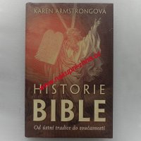 Armstrongová Karen - Historie Bible (Od ústní tradice do současnosti)