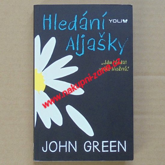 Green John - Hledání Aljašky - Kliknutím na obrázek zavřete