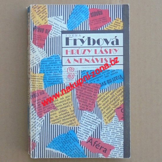 Frýbová Zdena - Hrůzy lásky a nenávisti - Kliknutím na obrázek zavřete