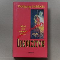 Inkvizitor Mezi lidi vstoupil ďábel - Hohlbein Wolfgang