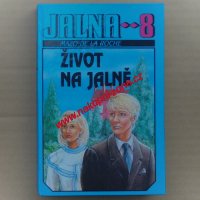 Mazo de la Roche - Jalna 8 - Život na Jalně