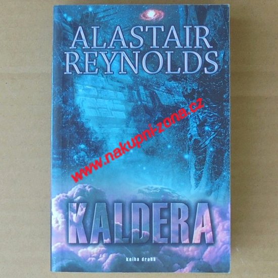 Reynolds Alastair - Kaldera 2. - Kliknutím na obrázek zavřete