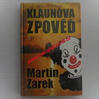 Zarek Martin - Klaunova zpověď