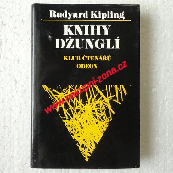 Kipling Rudyard - Knihy džunglí - Kliknutím na obrázek zavřete