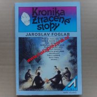 Foglar Jaroslav - Kronika ztracené stopy
