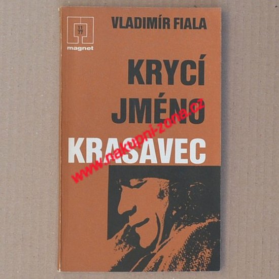 Krycí jméno Krasavec - Vladimír Fiala - Kliknutím na obrázek zavřete