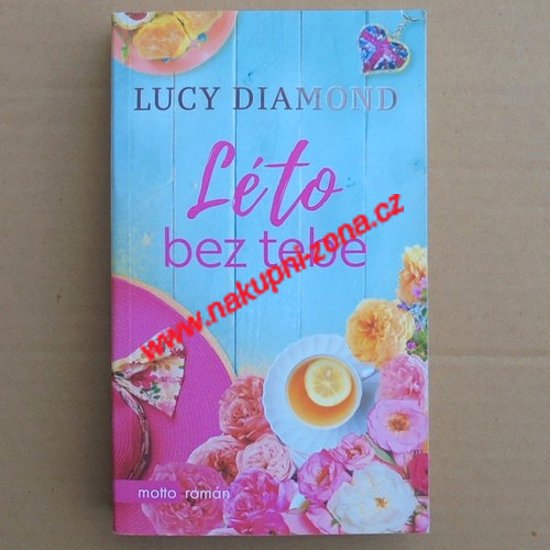 Diamond Lucy - Léto bez tebe - Kliknutím na obrázek zavřete