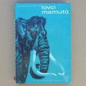 Štorch Eduard - Lovci mamutů