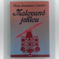 Malované jehlou - Marta Jánošovová a kol.