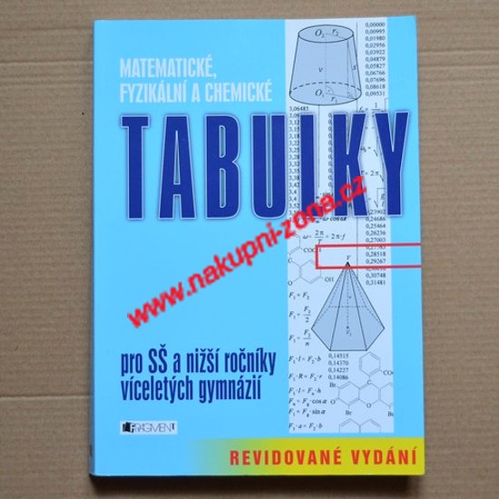 Matematické fyzikální a chemické tabulky pro SŠ - Kotlík 2015 Revidované vydání - Kliknutím na obrázek zavřete