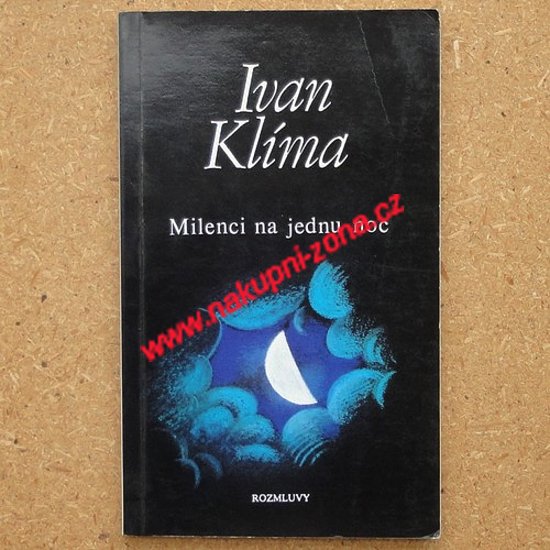 Klíma Ivan - Milenci na jednu noc (exilové vydání) - Kliknutím na obrázek zavřete