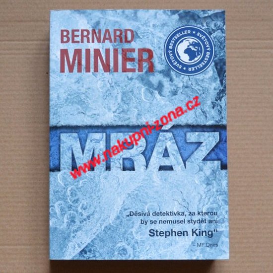 Mráz - Minier Bernard - Kliknutím na obrázek zavřete