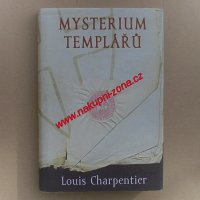 Mysterium templářů - Charpentier Louis