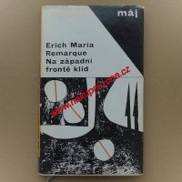 Remarque Erich Maria - Na západní frontě klid