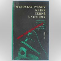 Ivanov Miroslav - Nejen černé uniformy