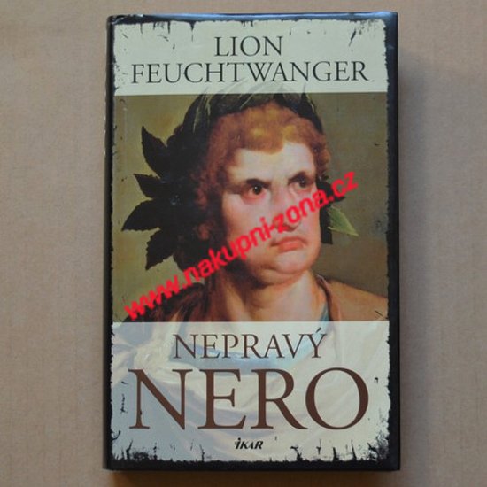 Feuchtwanger Lion - Nepravý Nero - Kliknutím na obrázek zavřete