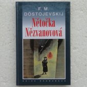 Dostojevskij F. M. - Nětočka Nězvanovová