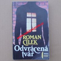 Cílek Roman - Odvrácená tvář