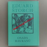 Štorch Eduard - Osada Havranů