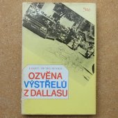 Losev S., Petrusenko V. - Ozvěna výstřelů z Dallasu