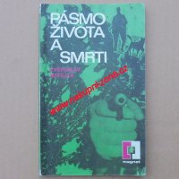 Pásmo života a smrti - Květoslav Matějka