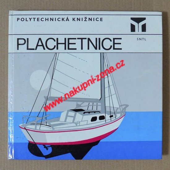 Plachetnice - Vrátný Jiří a kol. - Kliknutím na obrázek zavřete