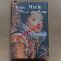 Merle Robert - Ples u vévodkyně