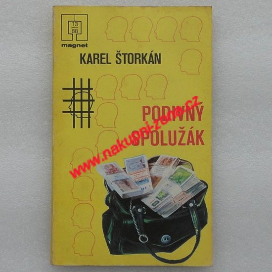 Podivný spolužák - Karel Štorkán - Kliknutím na obrázek zavřete