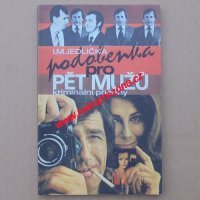 Jedlička I. M. - Podobenka pro pět mužů