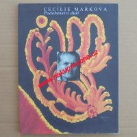 Podobenství duší - Marková Cecilie