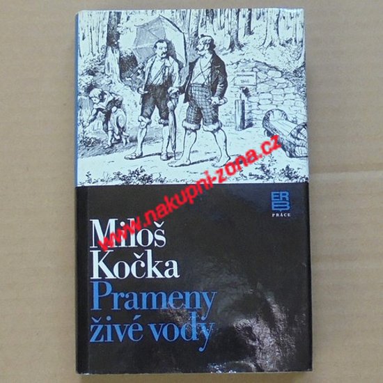 Kočka Miloš - Prameny živé vody (Vincenc Priessnitz) - Kliknutím na obrázek zavřete