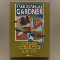 Gardner Erle Stanley - Případ vržených kostek